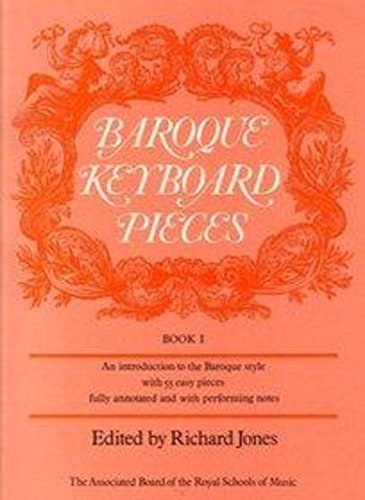 Baroque Keyboard Pieces, Book I (easy)