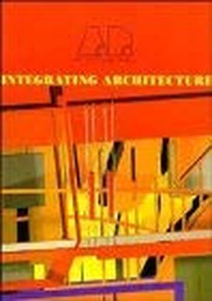 Integrating Architecture