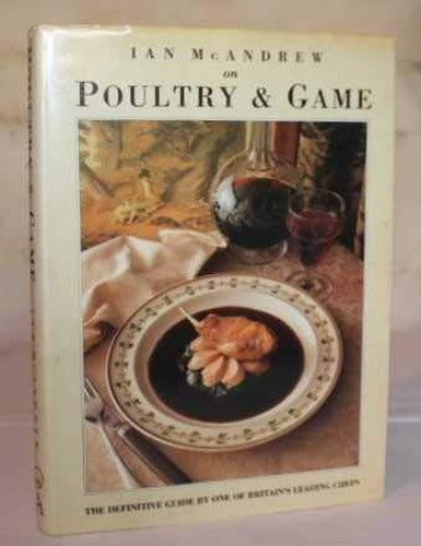 Ian McAndrew on Poultry and Game