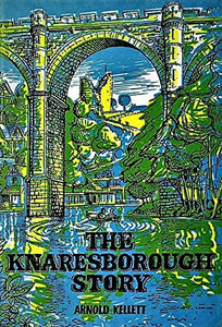 The Knaresborough Story 
