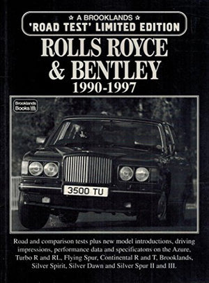 Rolls-Royce and Bentley Limited Edition 1990-1997