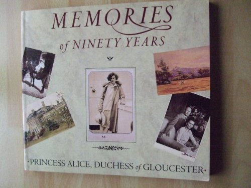 MEMORIES OF NINETY YEARS