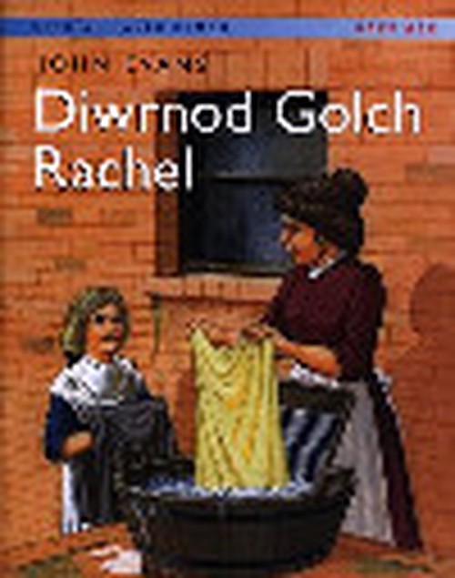 Storiau Hanes Cymru: Diwrnod Golch Rachel