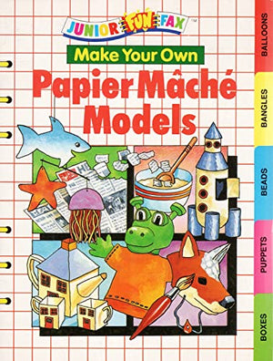 Make Your Own Papier Mache Models
