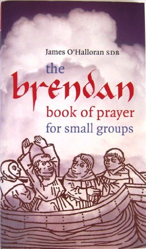 The Brendan Book of Prayer