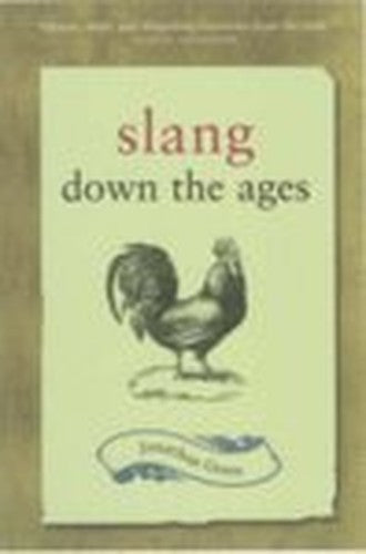 Slang Down the Ages