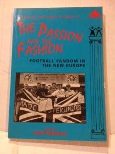 The Passion and the Fashion