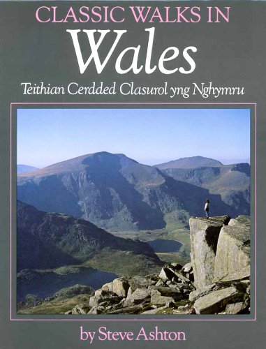 CLASSIC WALKS IN WALES.