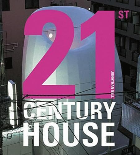21st Century House