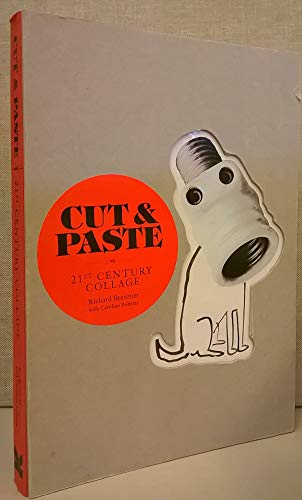 Cut and Paste: 21st-Century Collage