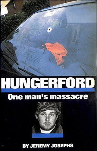 Hungerford: One Man's Massacre