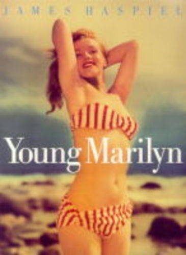 Young Marilyn: With Unpublished Photographs of Marilyn Monroe in Her Prime