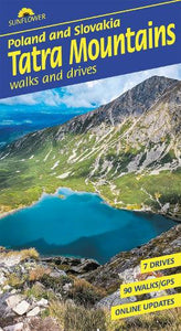 Tatra Mountains of Poland and Slovakia Sunflower Walking Guide 