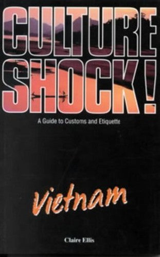 Culture Shock! Vietnam