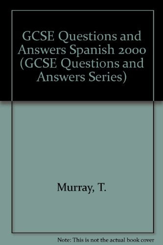 GCSE Questions and Answers Spanish