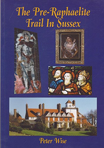 The Pre-Raphaelite Trail in Sussex