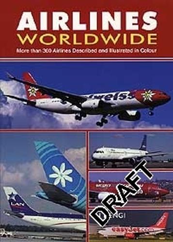 Airlines Worldwide - Fourth edition