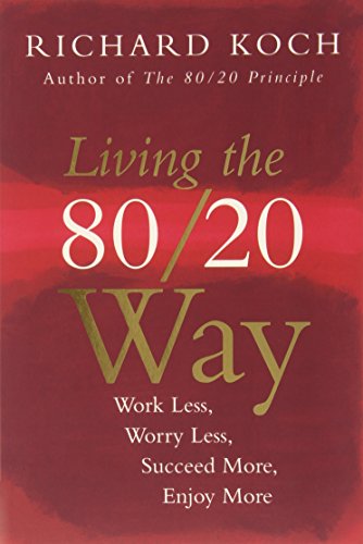 Living the 80/20 Way