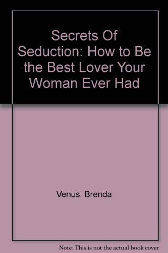 Secrets of Seduction