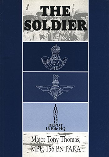 The Soldier, The