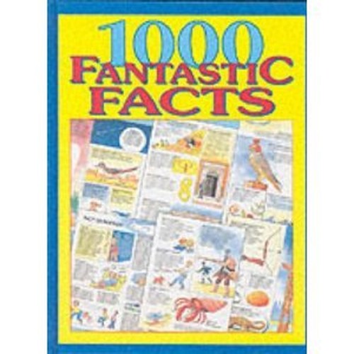 1000 Fantastic Facts