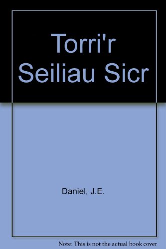 Torri'r Seiliau Sicr cover