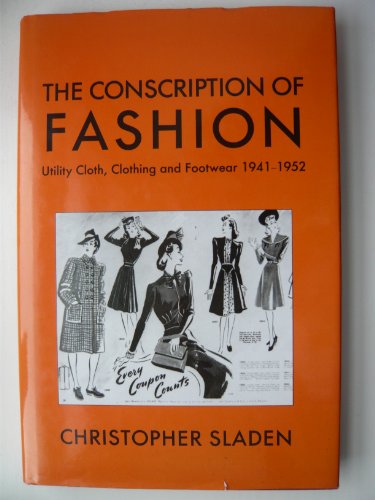 The Conscription of Fashion