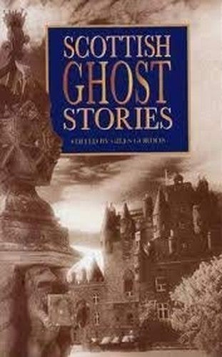 Scottish Ghost Stories