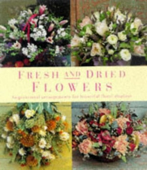 Fresh and Dried Flowers