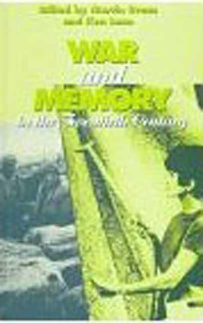 War and Memory in the Twentieth Century cover