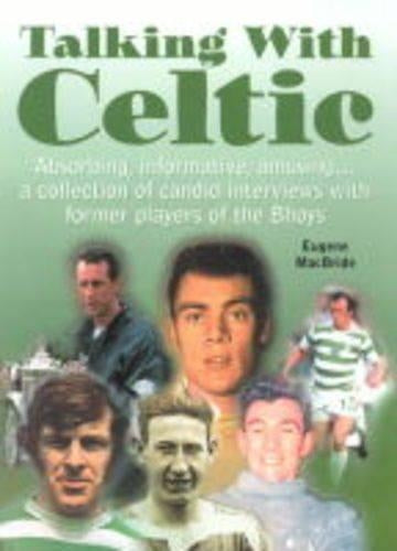 Talking with Celtic