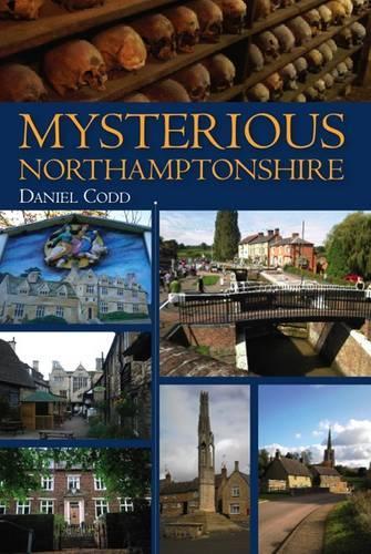 Mysterious Northamptonshire