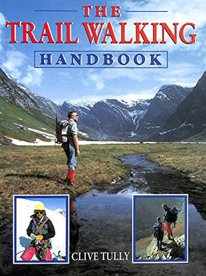 The Trail Walking Handbook