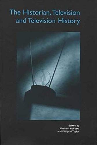 The Historian, Television and Television History