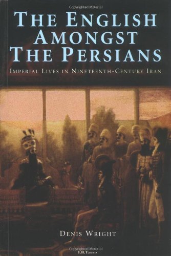 The English Amongst the Persians