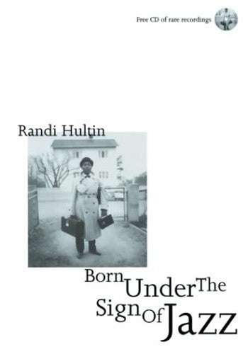 Born under the Sign of Jazz