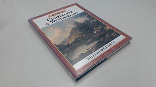 A History of Cumberland and Westmorland