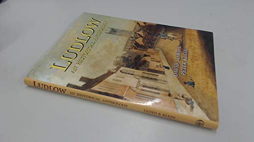 Ludlow: An Historical Anthology