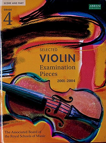 Selected Violin Examination Pieces 2001-2004