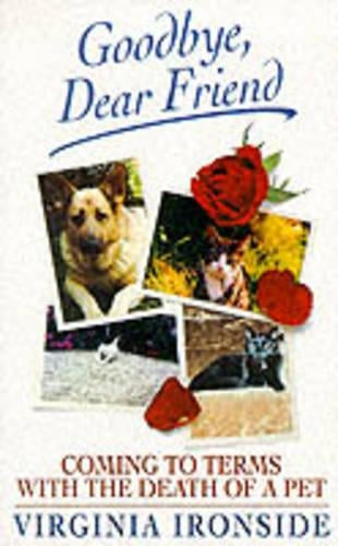GOODBYE, DEAR FRIEND