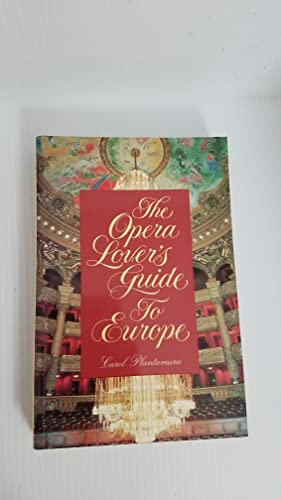 OPERA LOVER'S GUIDE TO EUROPE