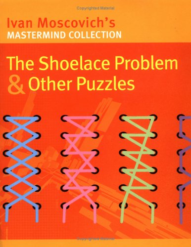 SHOELACE PROBLEM OTHER PUZZLES