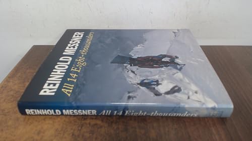 All 14 Eight Thousanders [Revised Edition]