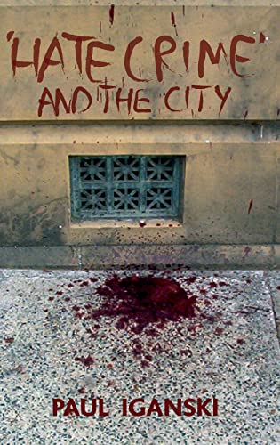 'Hate crime' and the city