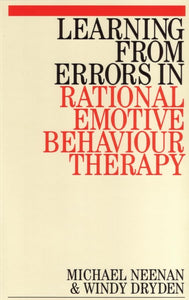 Learning from Errors in Rational Emotive Behaviour Therapy 