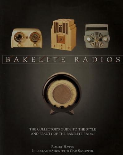 Bakelite Radios