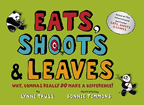 Eats, Shoots & Leaves For Children