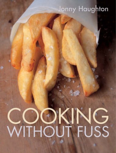 COOKING WITHOUT FUSS