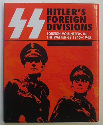 SS: Hitler's Foreign Divisions