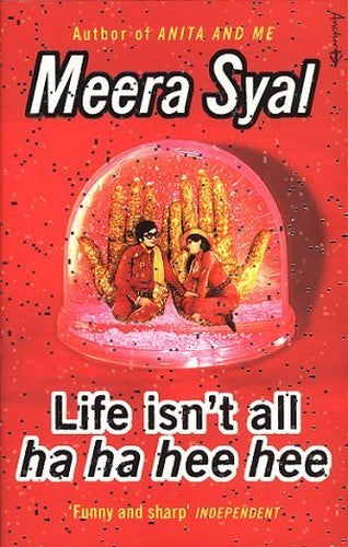 Life isn't All Ha Ha Hee Hee